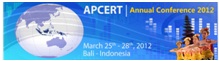 APCERT AGM & Conference 2012